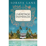 L'HERITAGE D'ESMERALDA, Lane Soraya