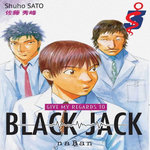 GIVE MY REGARDS TO BLACK JACK TOME 3 , Sato Shuho