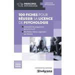 100 FICHES POUR REUSSIR SA LICENCE DE PSYCHOLOGIE. EDITION 2025-2026, Pelé-Bonnard Catherine