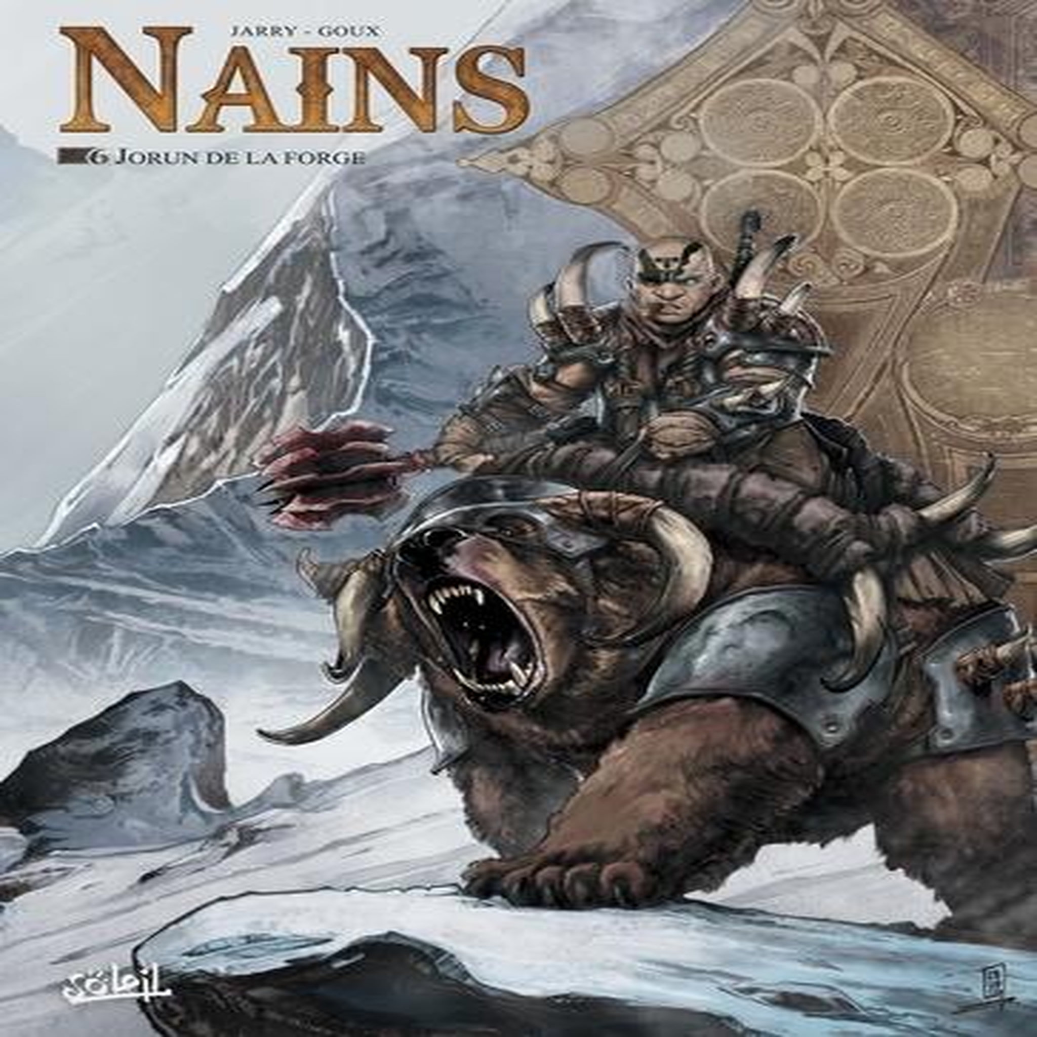 NAINS TOME 6 : JORUN DE LA FORGE, Jarry Nicolas