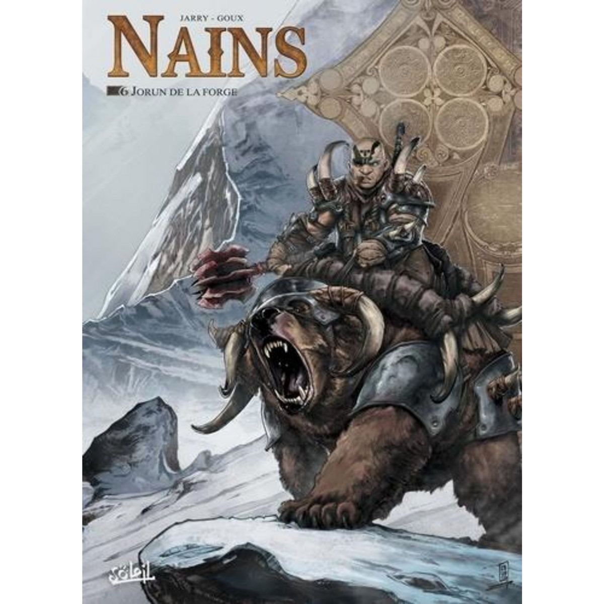 NAINS TOME 6 : JORUN DE LA FORGE, Jarry Nicolas