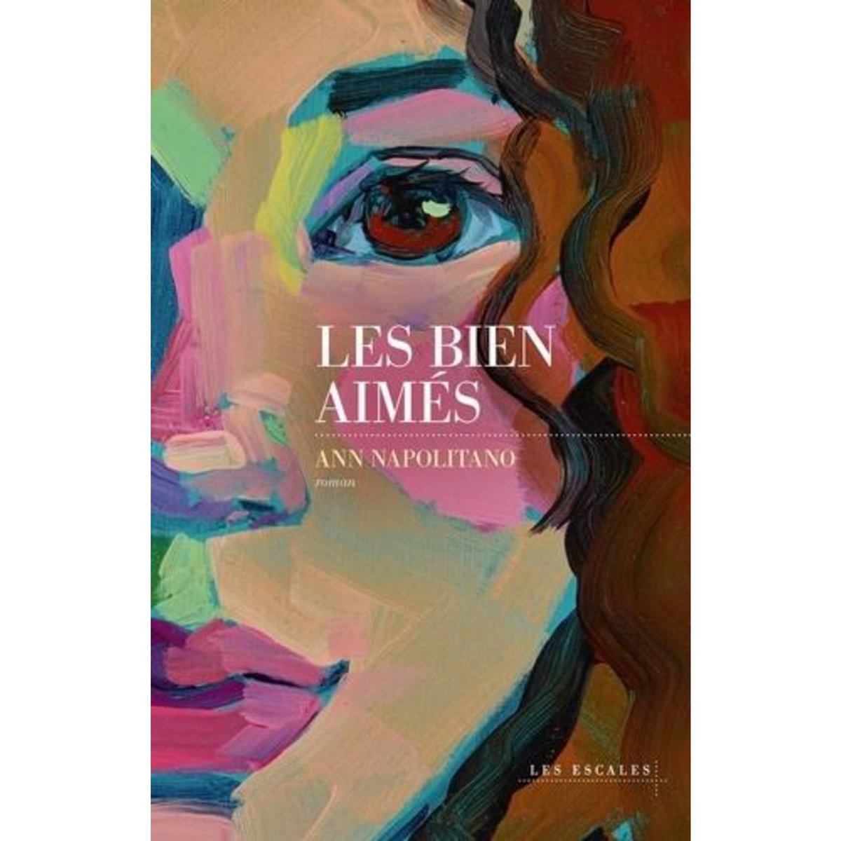 LES BIEN-AIMES, Napolitano Ann