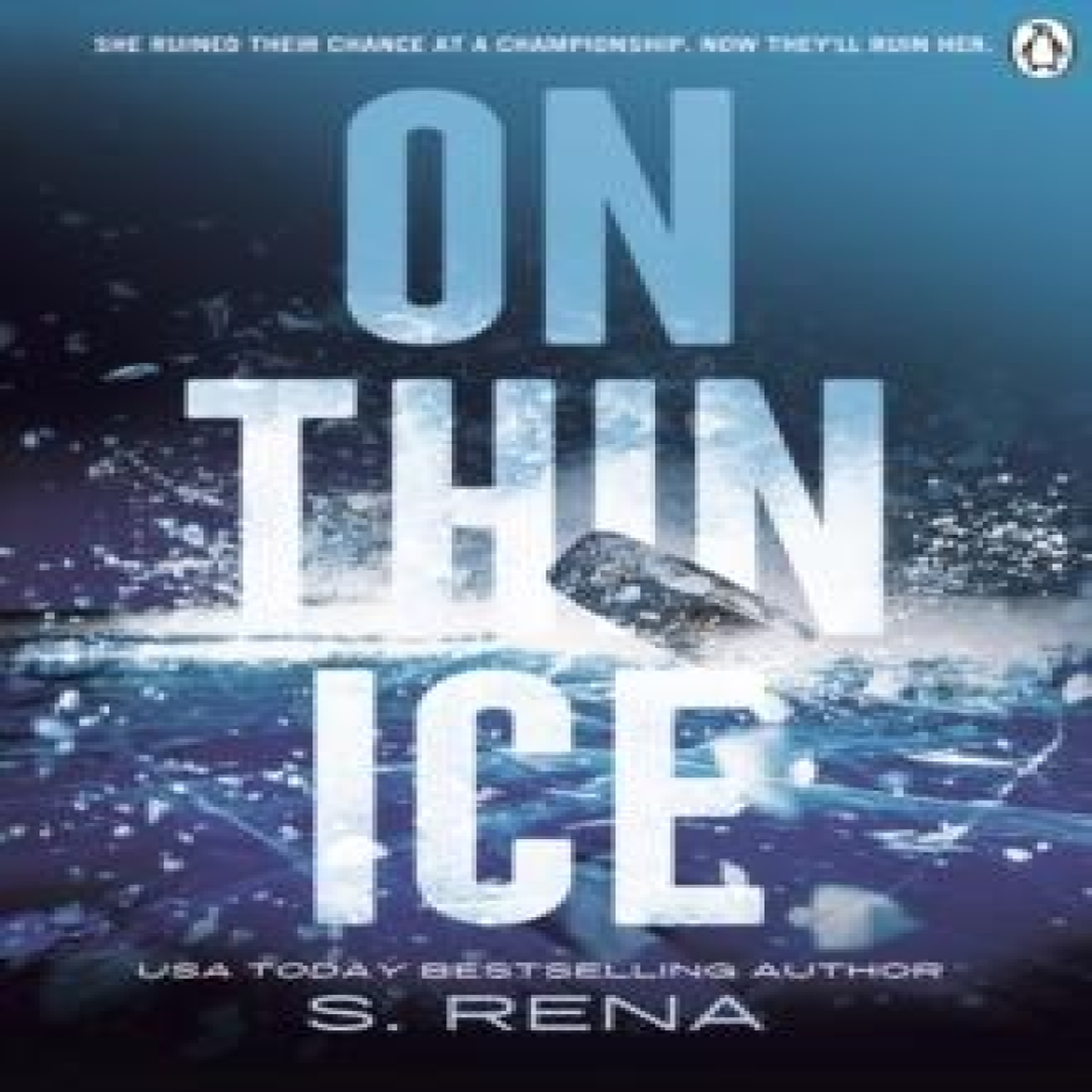 LIVRES On Thin Ice - S. Rena