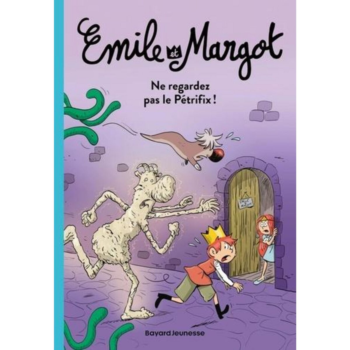 EMILE ET MARGOT TOME 2 : NE REGARDEZ PAS LE PETRIFIX, Didier Anne