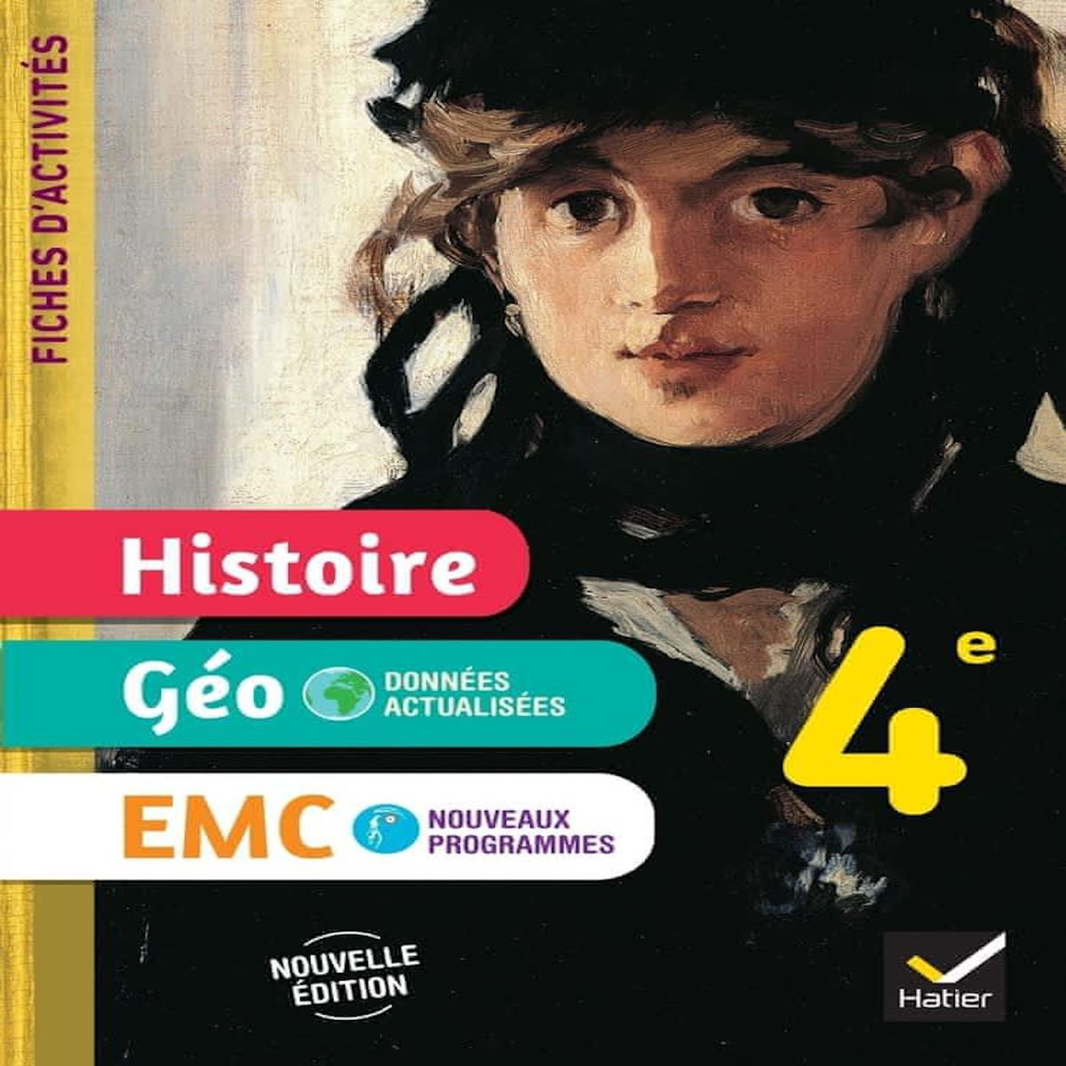 HISTOIRE-GEO-EMC 4E. FICHES D'ACTIVITES, EDITION 2025, Martinez Jean-Claude
