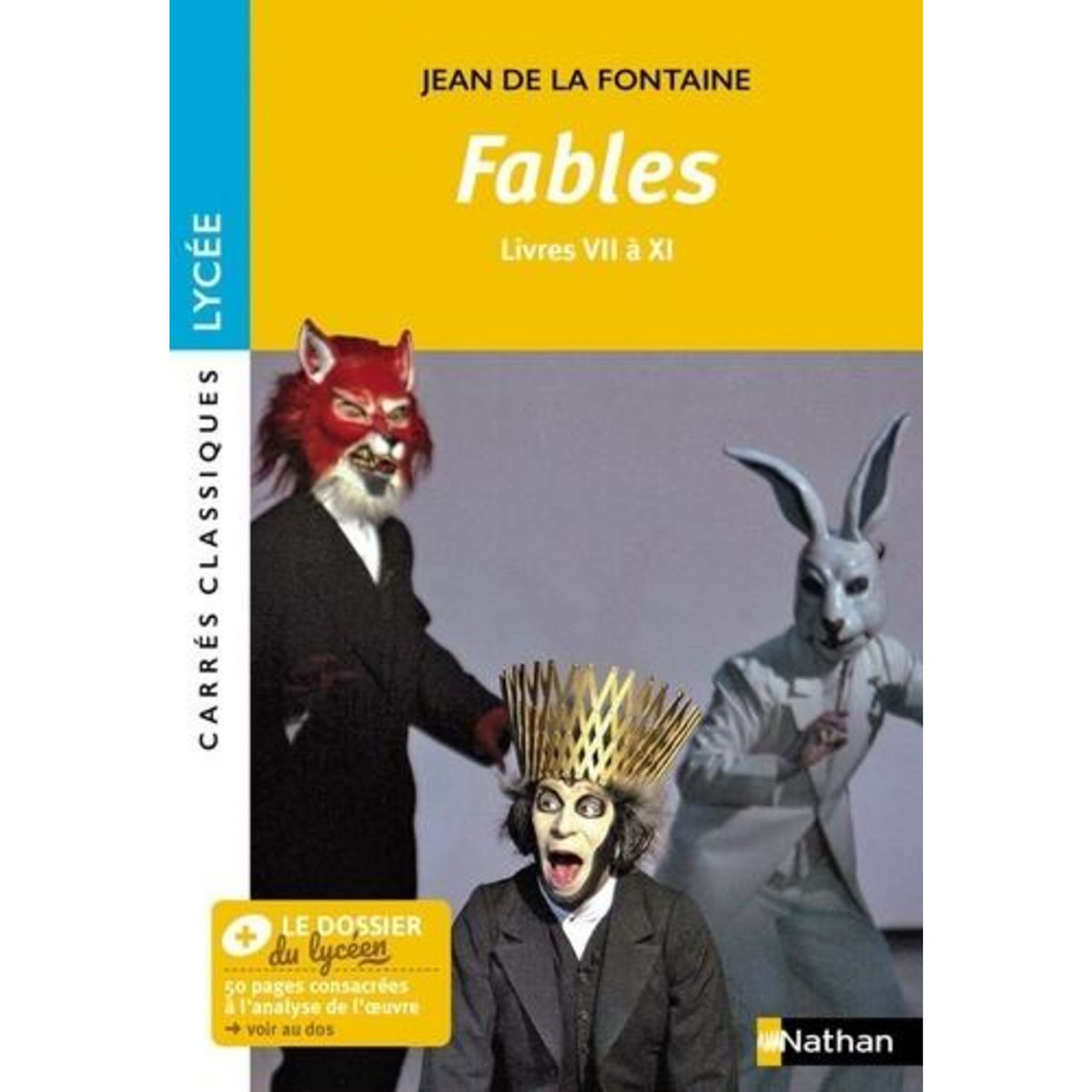 FABLES. LIVRES VII A XI, La Fontaine Jean de