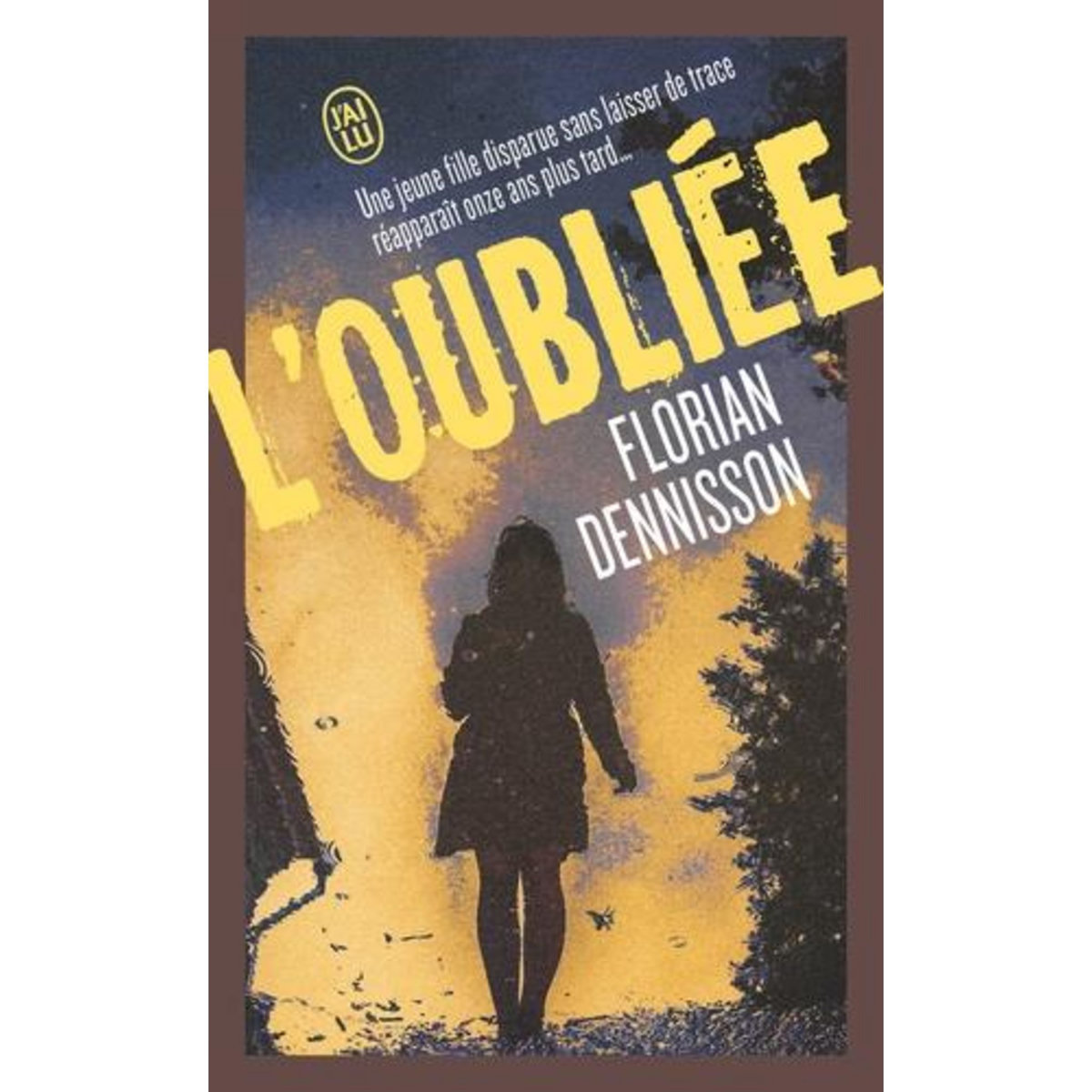 L'OUBLIEE, Dennisson Florian