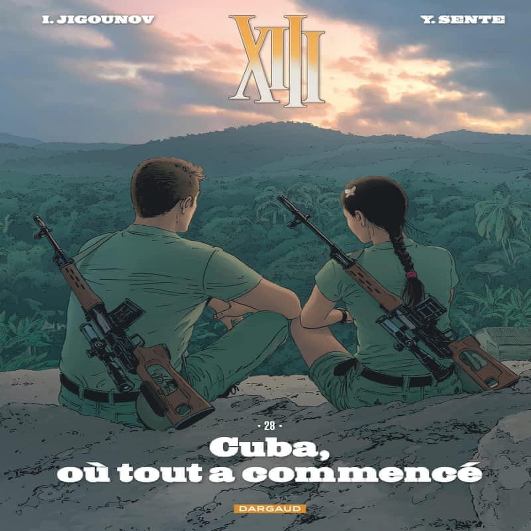 XIII TOME 28 : CUBA, OU TOUT A COMMENCE, Jigounov Iouri