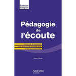 PEDAGOGIE DE L'ECOUTE, Péroz Pierre