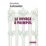 LE VOYAGE A PAIMPOL, Letessier Dorothée