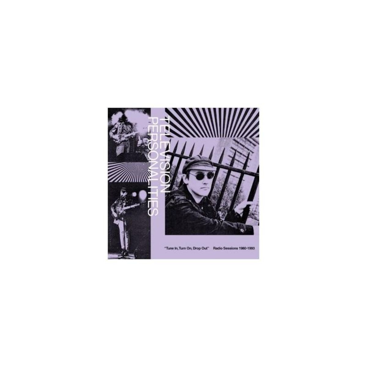 Tune In, Turn On, Drop Out The Television Personalities Radio Sessions (1980 1993)