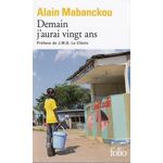 DEMAIN J'AURAI VINGT ANS, Mabanckou Alain