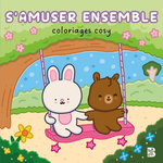 S'AMUSER ENSEMBLE, Wilson Judy Elizabeth