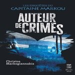AUTEUR DE CRIMES, Markogiannakis Christos