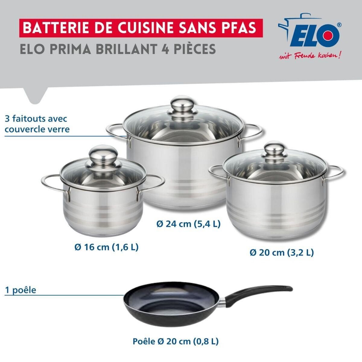 ELO Ensemble de 1 Poêle de cuisson 20 cm et 3 faitouts 16, 20 et 24 cm Elo Prima Brillant