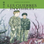LES GUERRES INVISIBLES TOME 2 , Komiya Marina Lisa