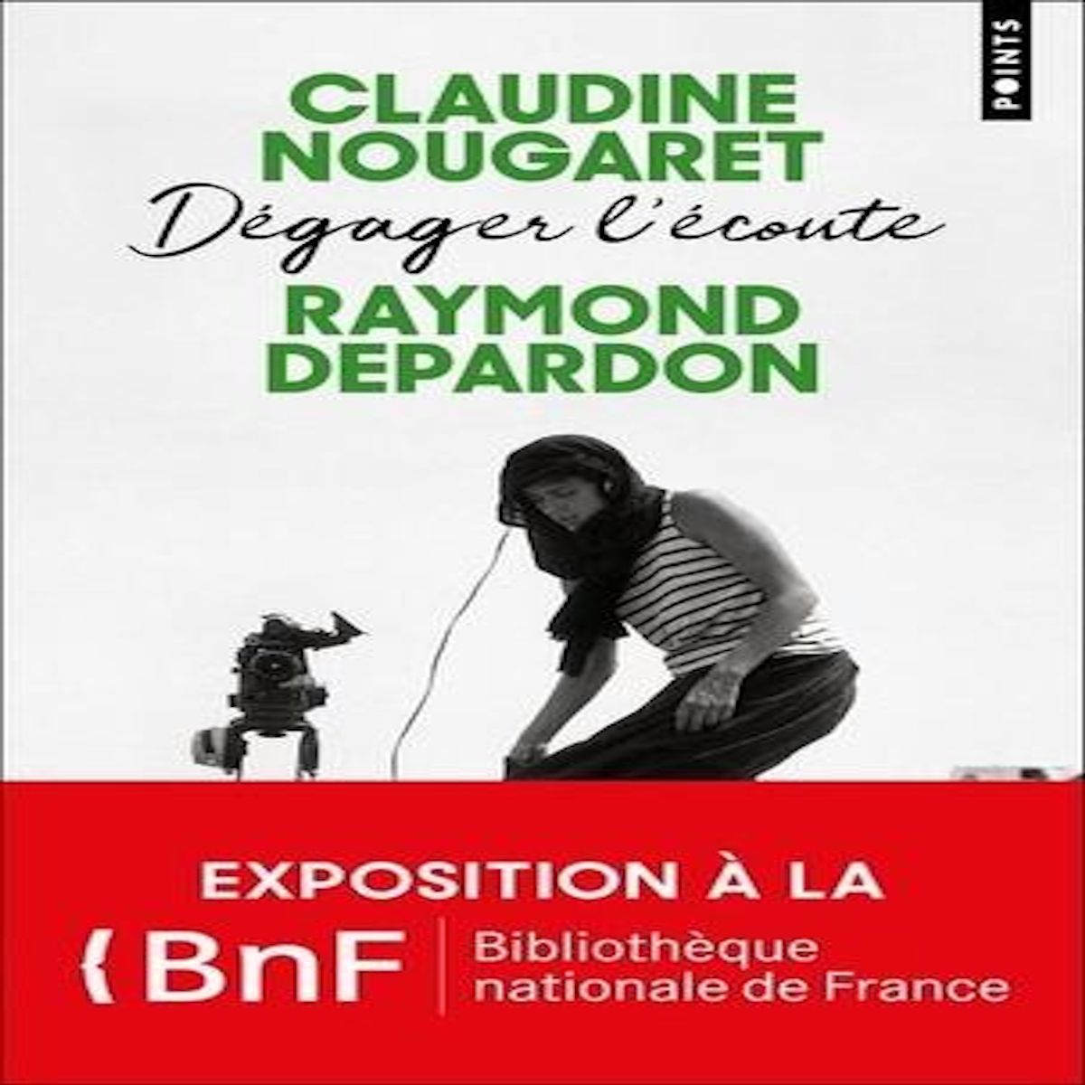DEGAGER L'ECOUTE, Nougaret Claudine