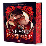 UNE SOIF INSATIABLE. EDITION COLLECTOR, Montoya Angela