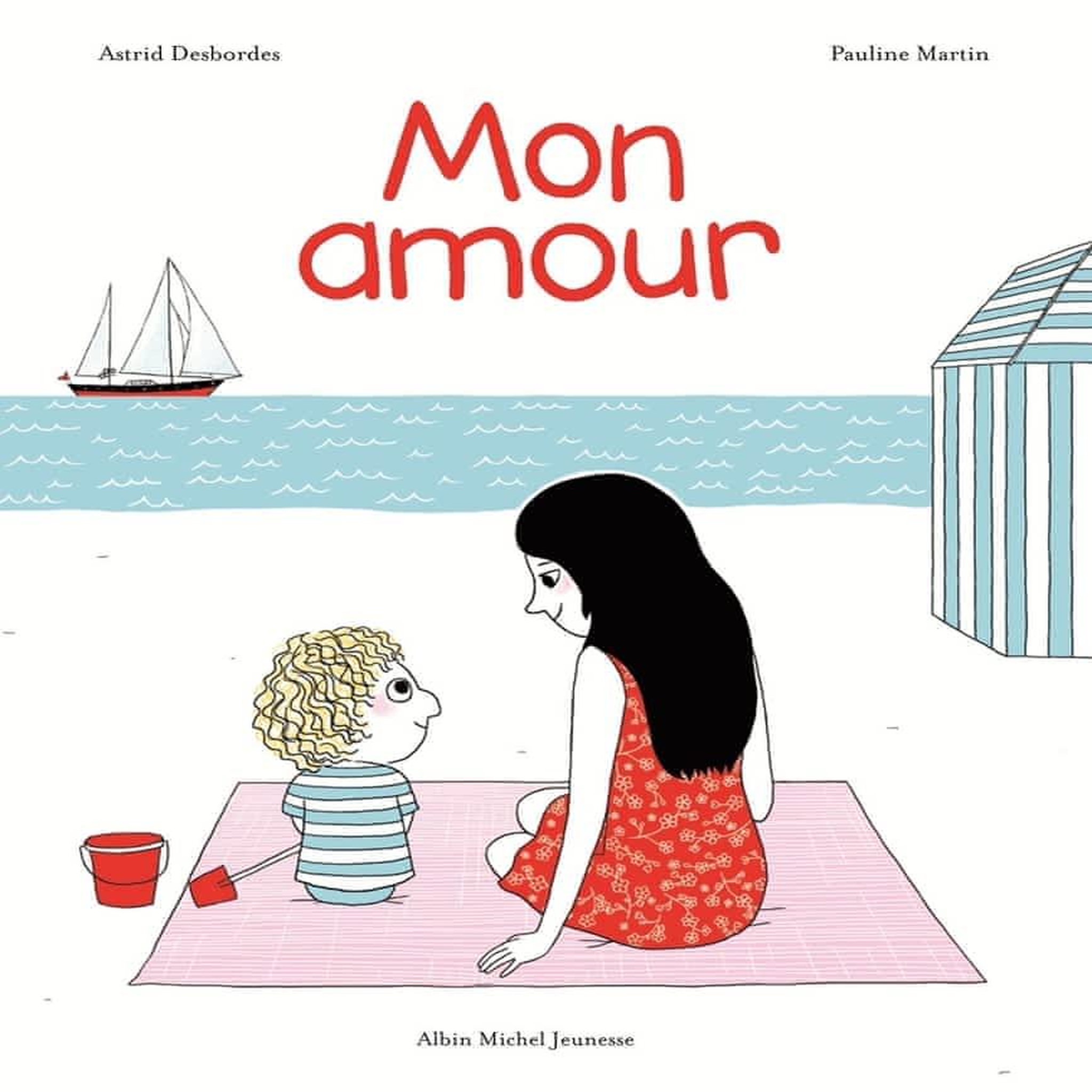 MON AMOUR, Desbordes Astrid