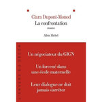 LA CONFRONTATION, Dupont-Monod Clara