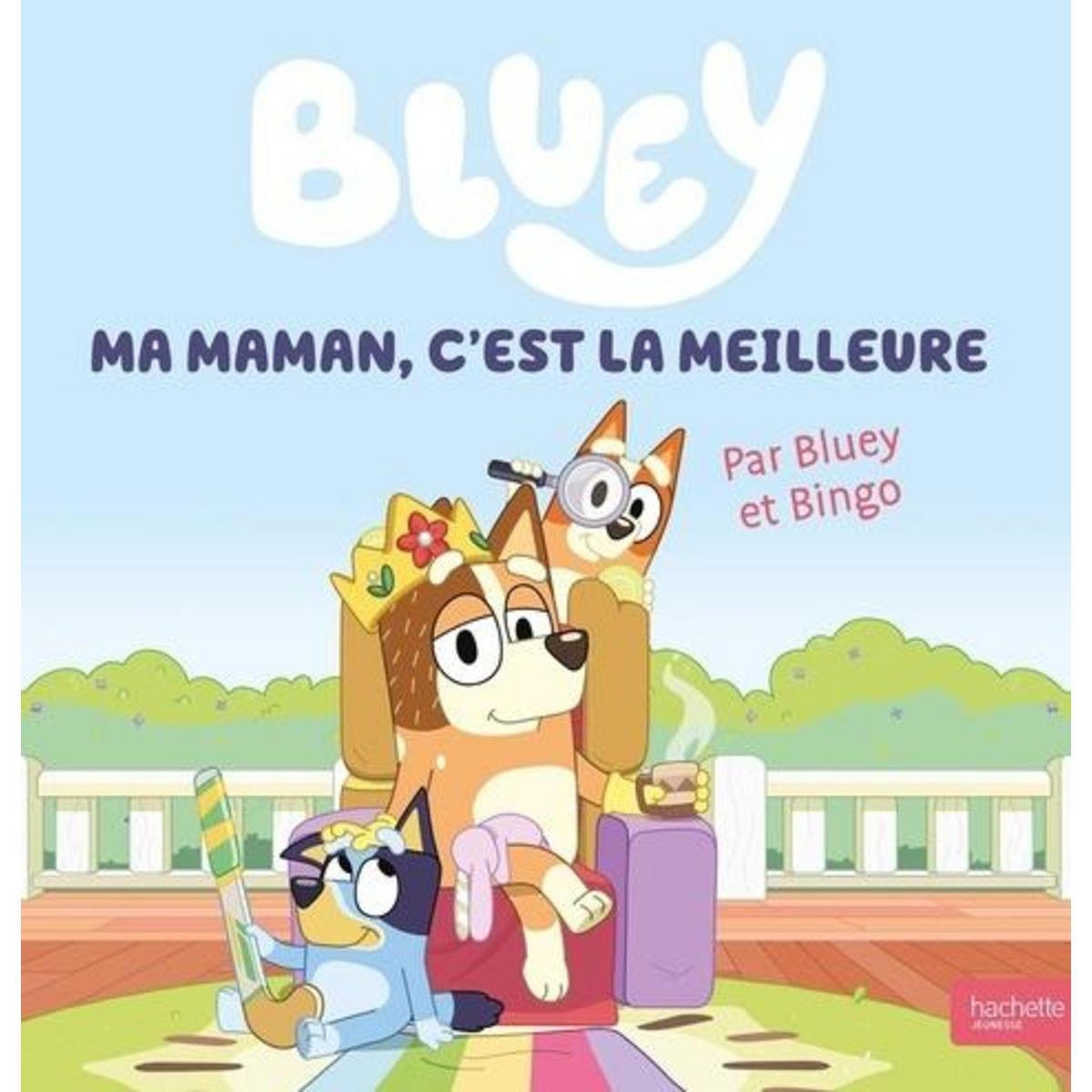 BLUEY : MA MAMAN, C'EST LA MEILLEURE, Ludo Studio Pty