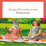 PRINCESSE, Wyrzykowska Kinga