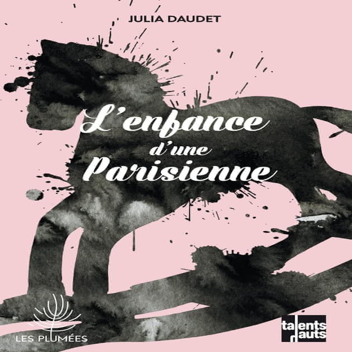 L'ENFANCE D'UNE PARISIENNE, Daudet Julia