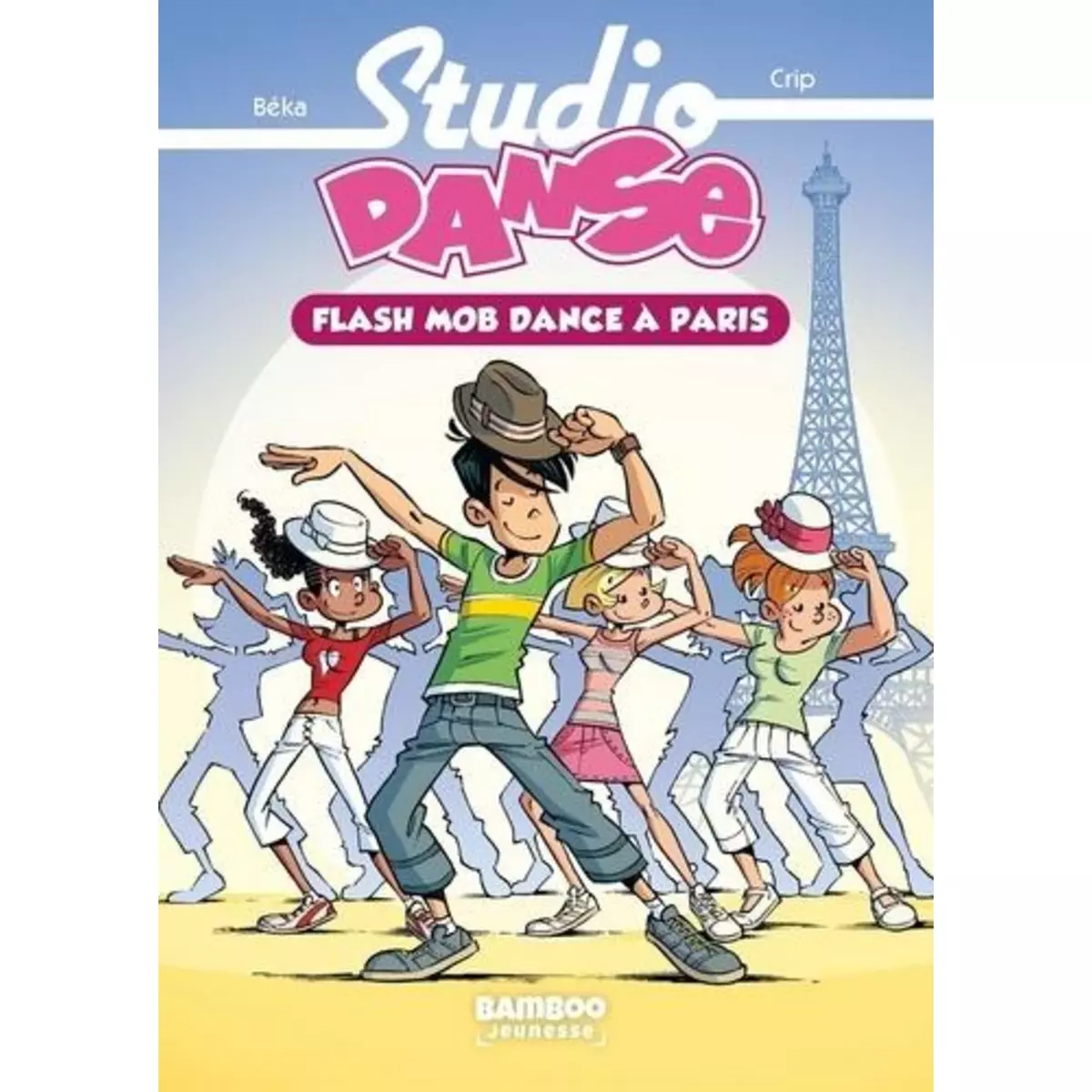 STUDIO DANSE TOME 3 : FLASH MOB DANCE A PARIS, BeKa