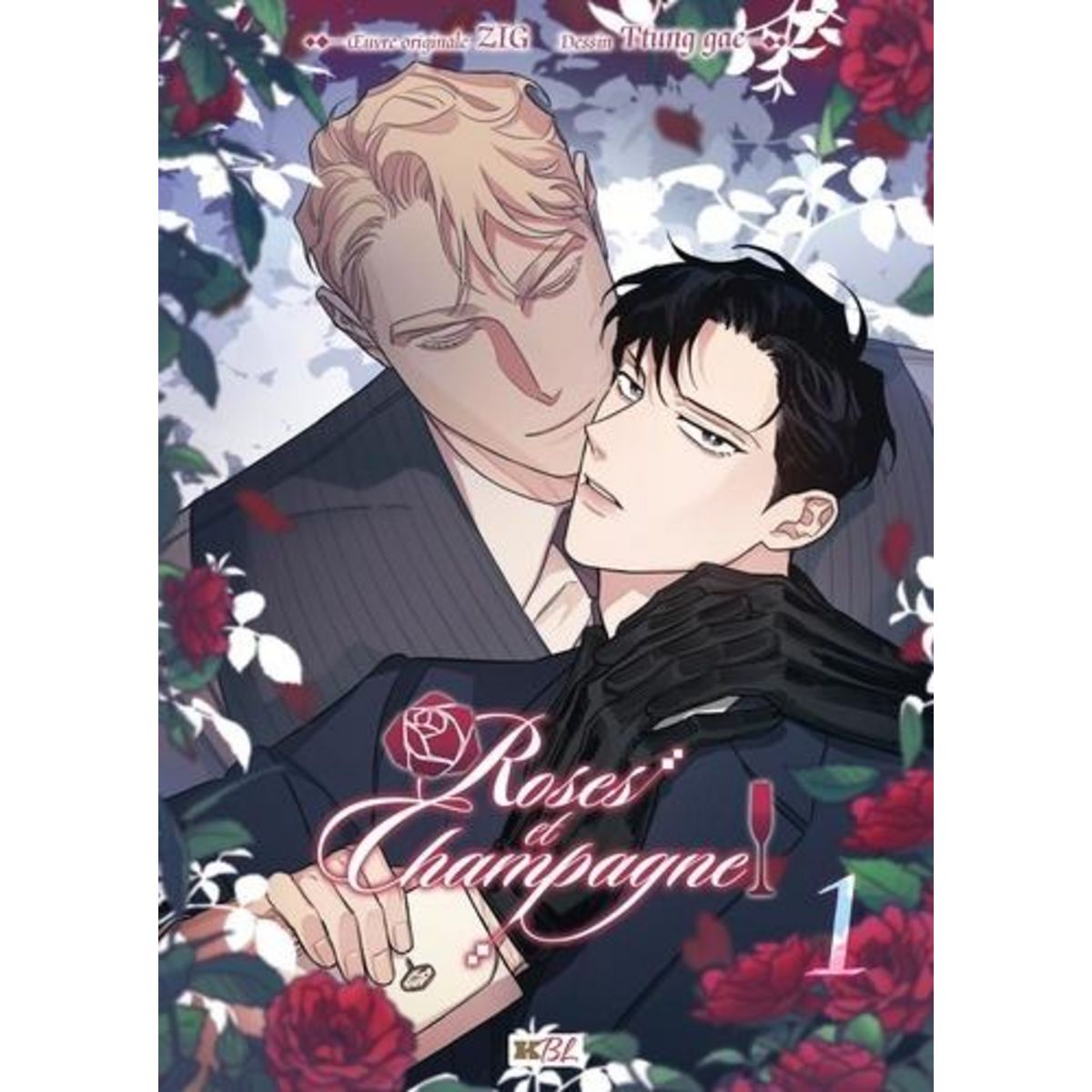 ROSES ET CHAMPAGNE TOME 1 , ZIG