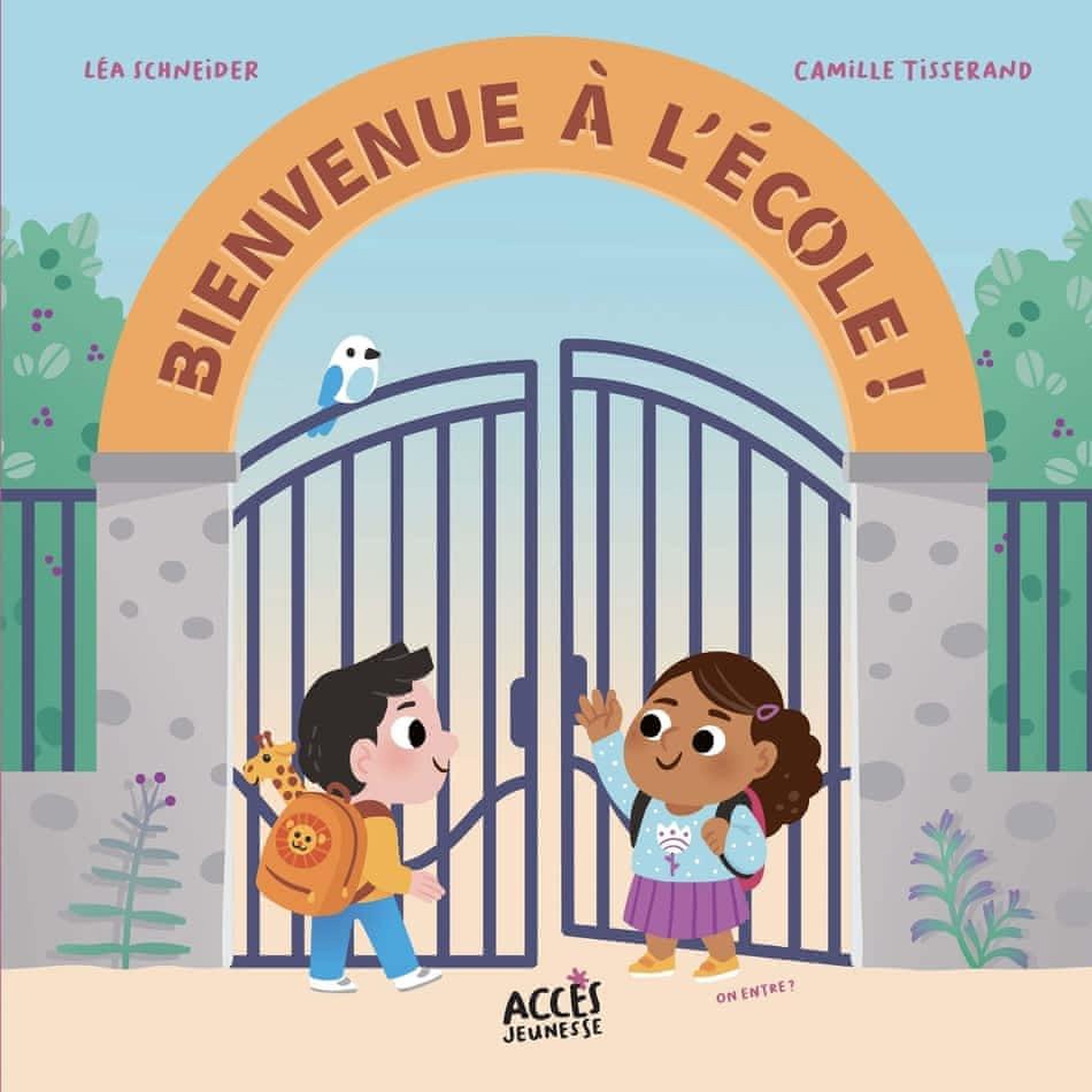 BIENVENUE A L'ECOLE !, Schneider Léa
