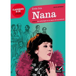 NANA (1880). SUIVI D'UNE ANTHOLOGIE SUR LA FIGURE DE LA PROSTITUEE, Zola Emile