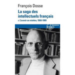 LA SAGA DES INTELLECTUELS FRANCAIS. TOME 2, L'AVENIR EN MIETTES (1968-1989), Dosse François