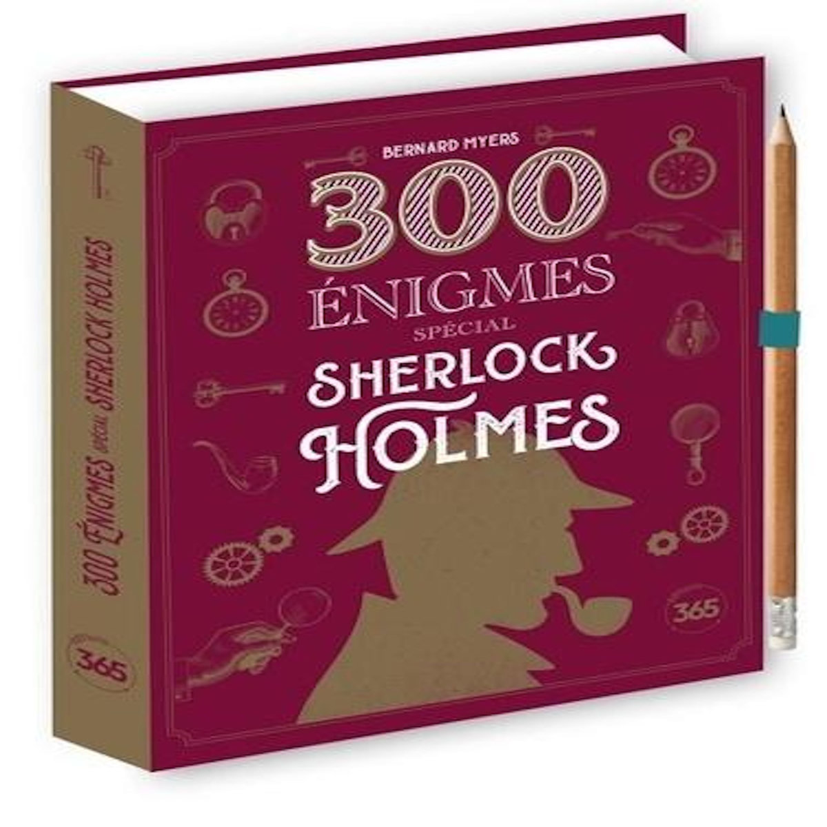 300 ENIGMES SPECIAL SHERLOCK HOLMES. AVEC 1 CRAYON, Myers Bernard