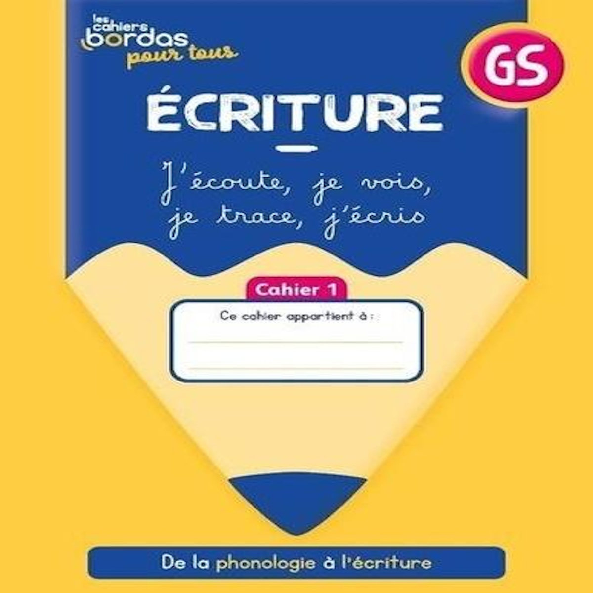 ECRITURE GS. CAHIERS ELEVE 1 ET 2 SOUS FILM, EDITION 2023, Lefebvre Laura