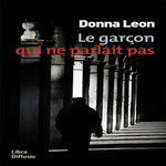 LE GARCON QUI NE PARLAIT PAS [EDITION EN GROS CARACTERES], Leon Donna