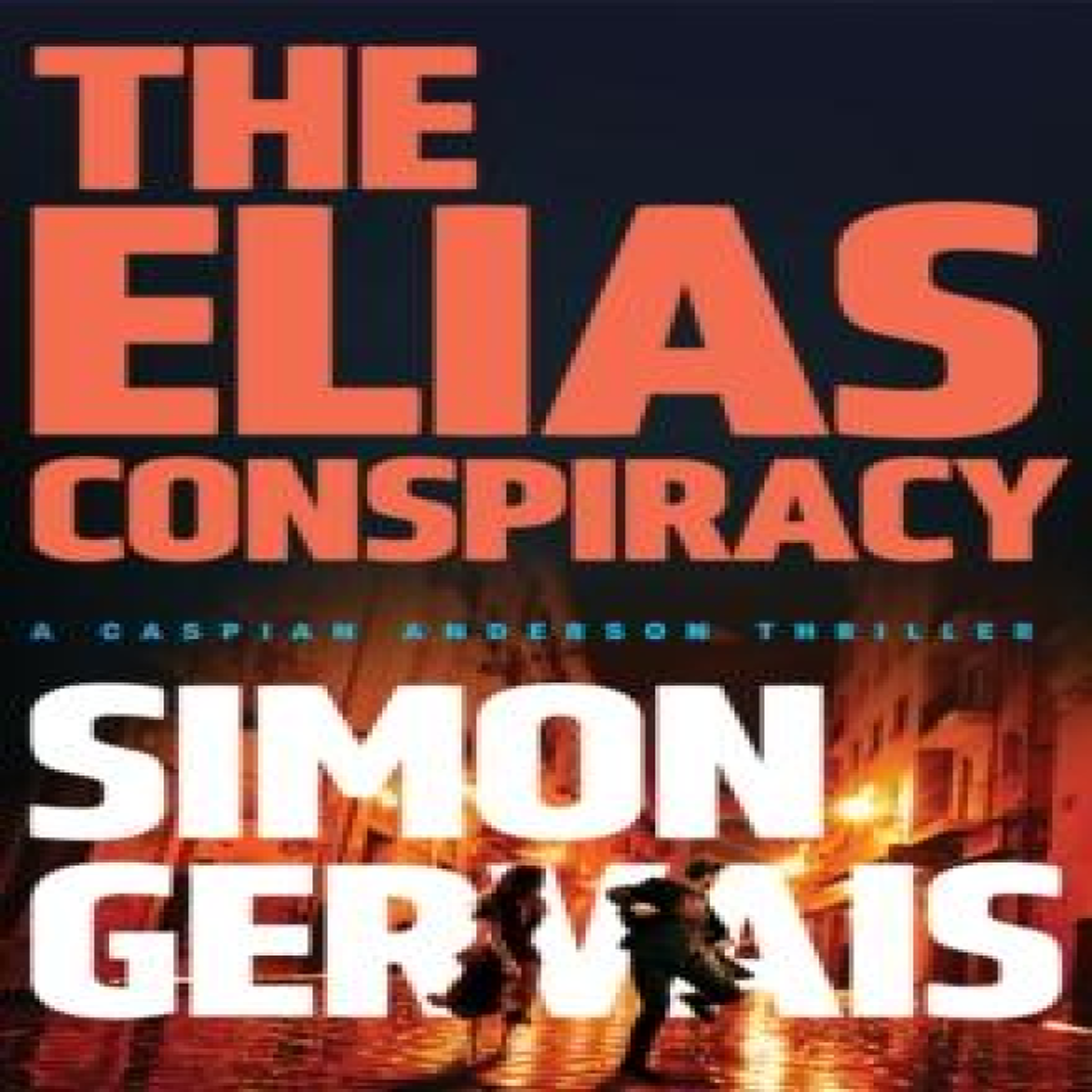 LIVRES Elias Conspiracy - Simon Gervais