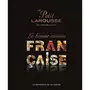  LE PETIT LAROUSSE, LA BONNE CUISINE FRANCAISE. EDITION COLLECTOR, Larousse
