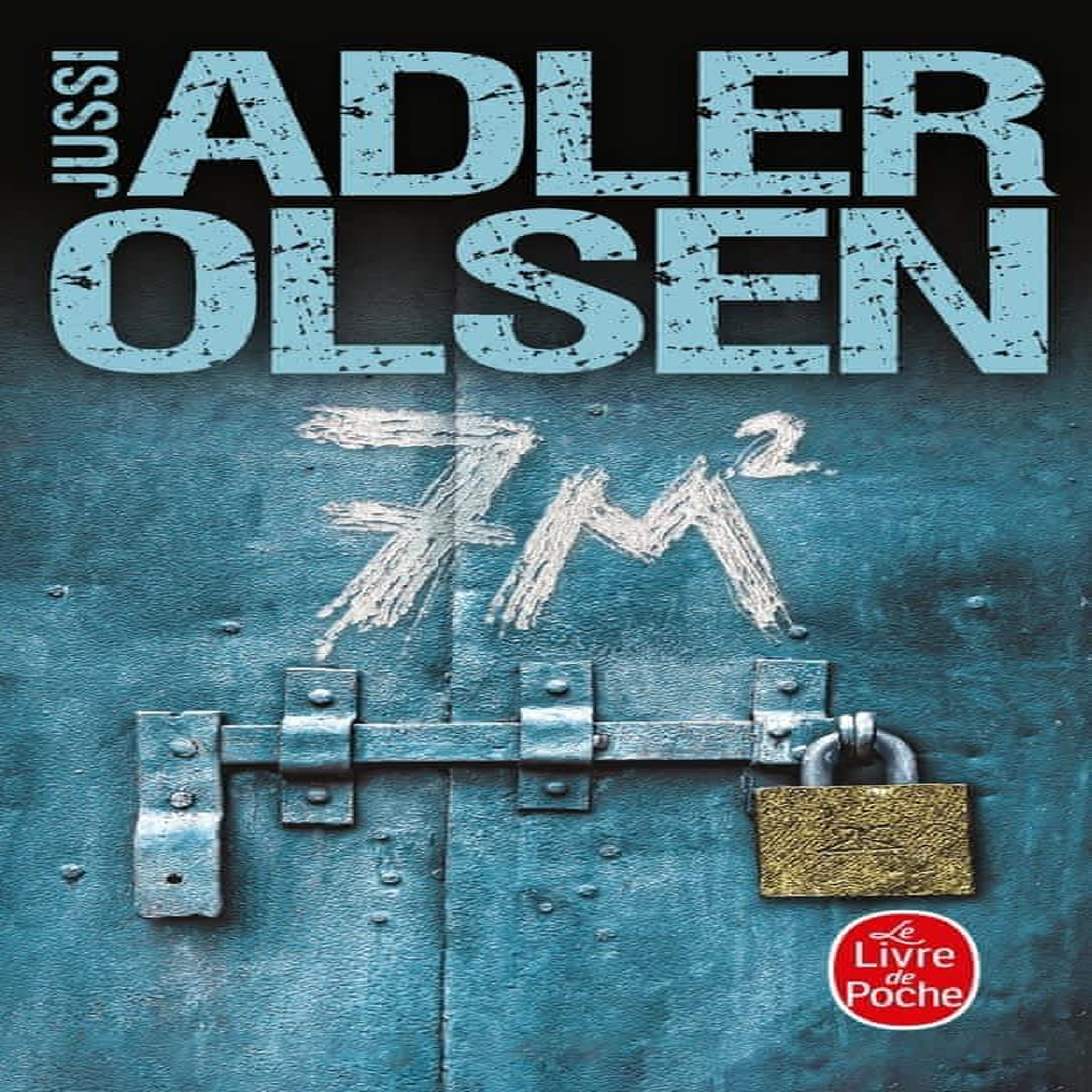 LES ENQUETES DU DEPARTEMENT V TOME 10 : 7M², Adler-Olsen Jussi