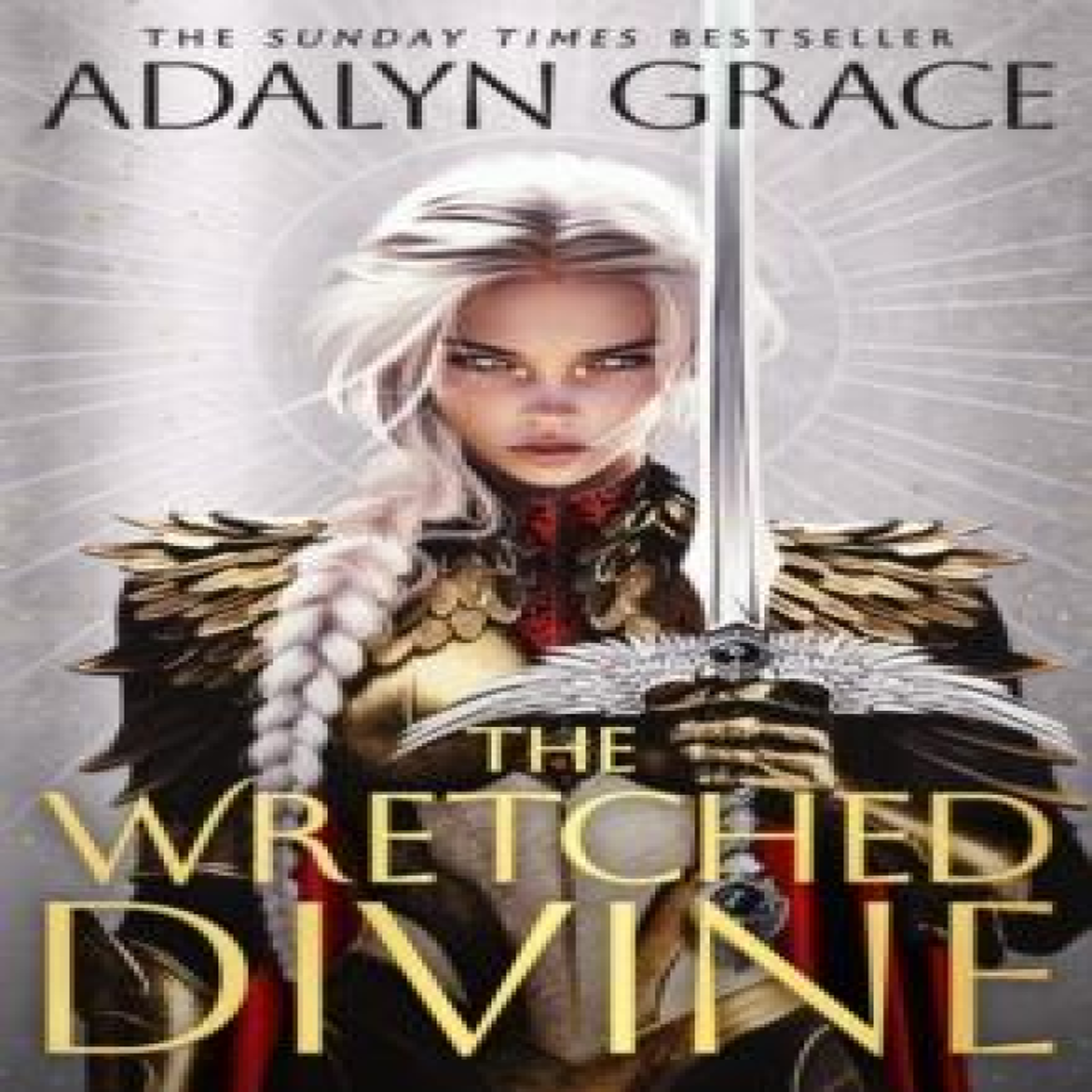 LIVRES The Wretched Divine : The epic new angels and demons fantasy series from the Sunday Times bestselling author of Belladonna perfect for anime fans
