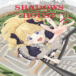SHADOWS HOUSE TOME 17 , So-ma-to