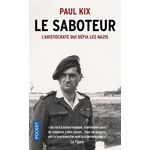 LE SABOTEUR, Kix Paul