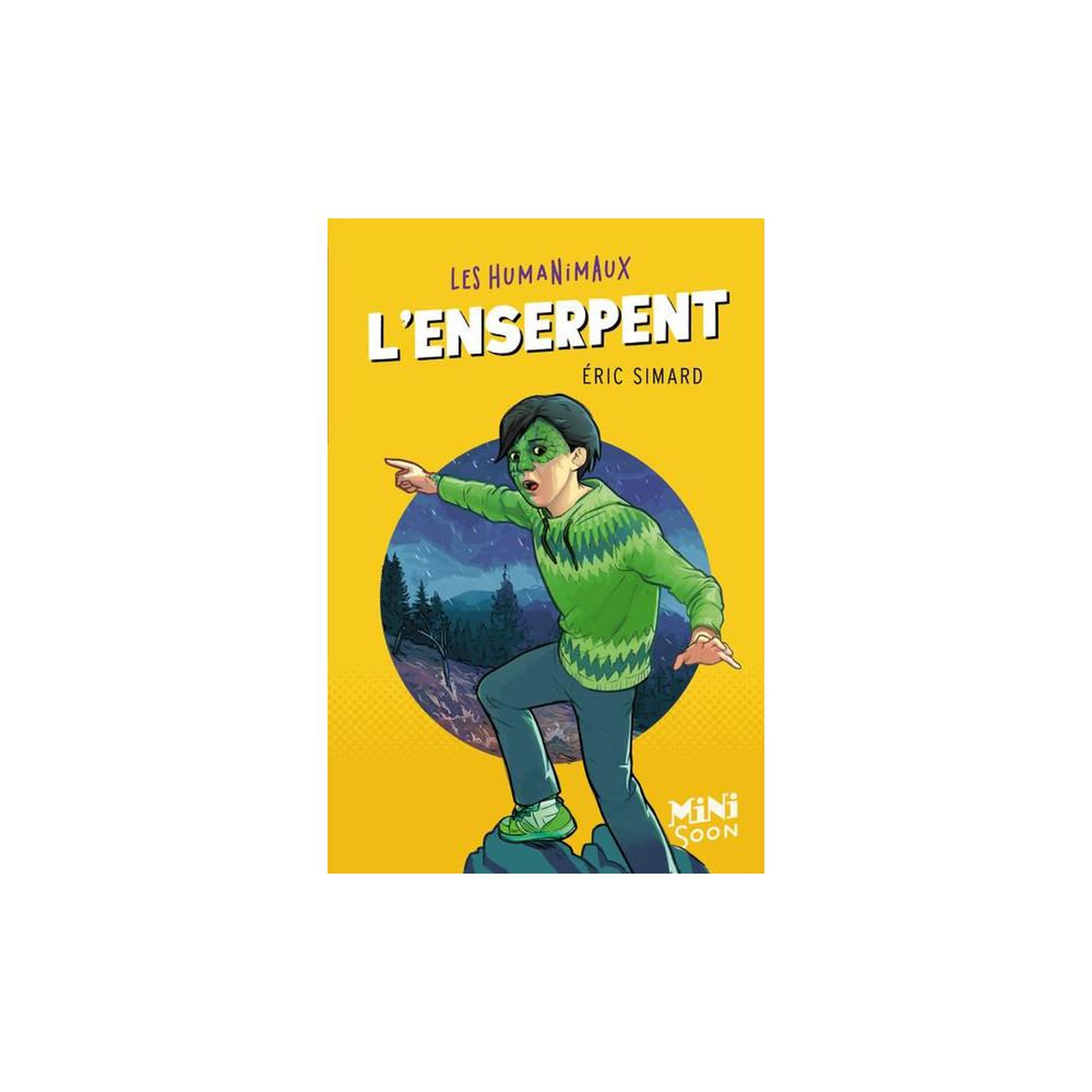 Livre junior les humanimaux : l'enserpent par éric simard, mini syros soon, 48 pages, roman en couleurs, couverture serpent