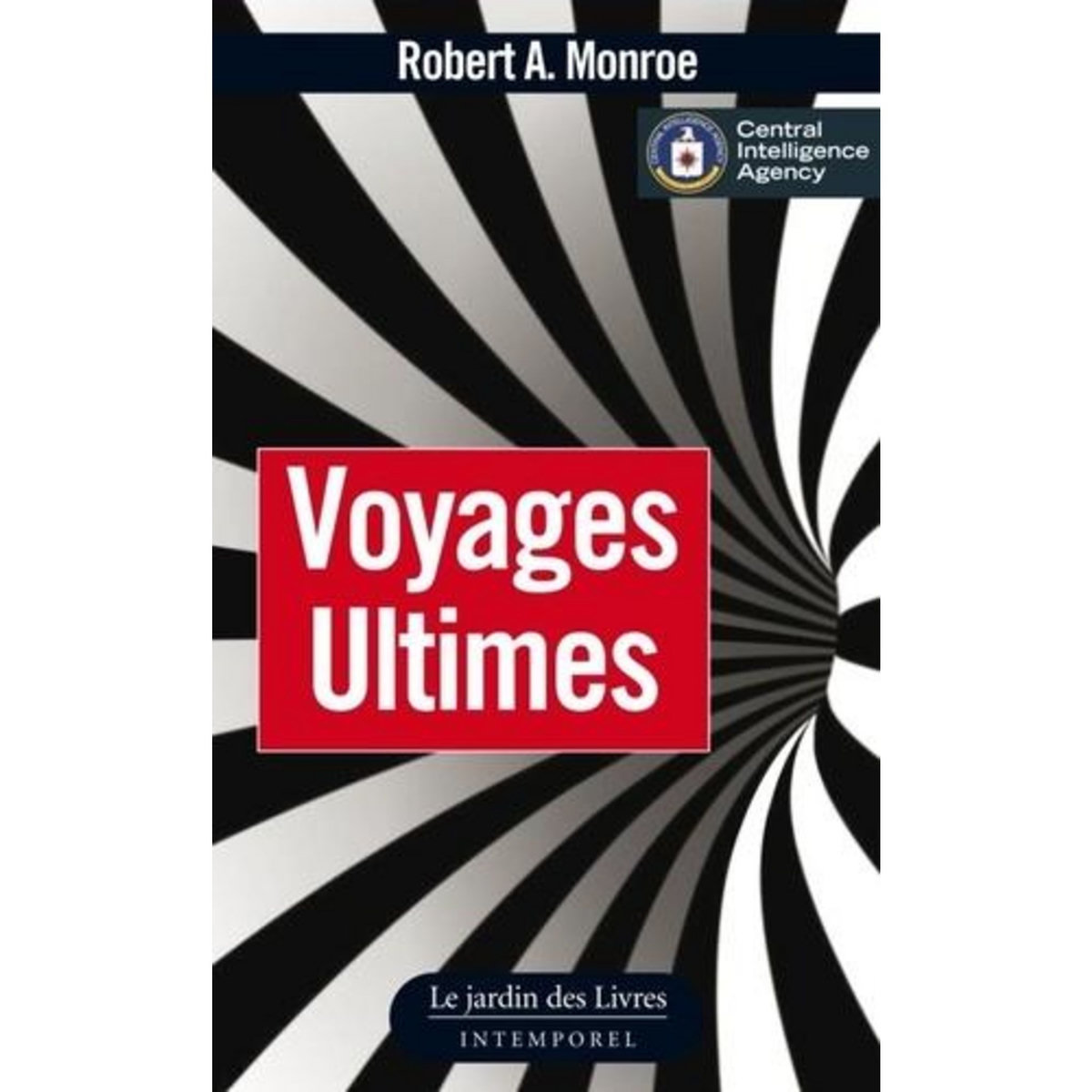 VOYAGES ULTIMES, Monroe Robert A.