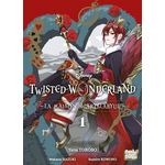 TWISTED-WONDERLAND. LA MAISON HEARTSLABYUL TOME 1 , Toboso Yana