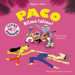 PACO, RITMO LATINO !, Le Huche Magali
