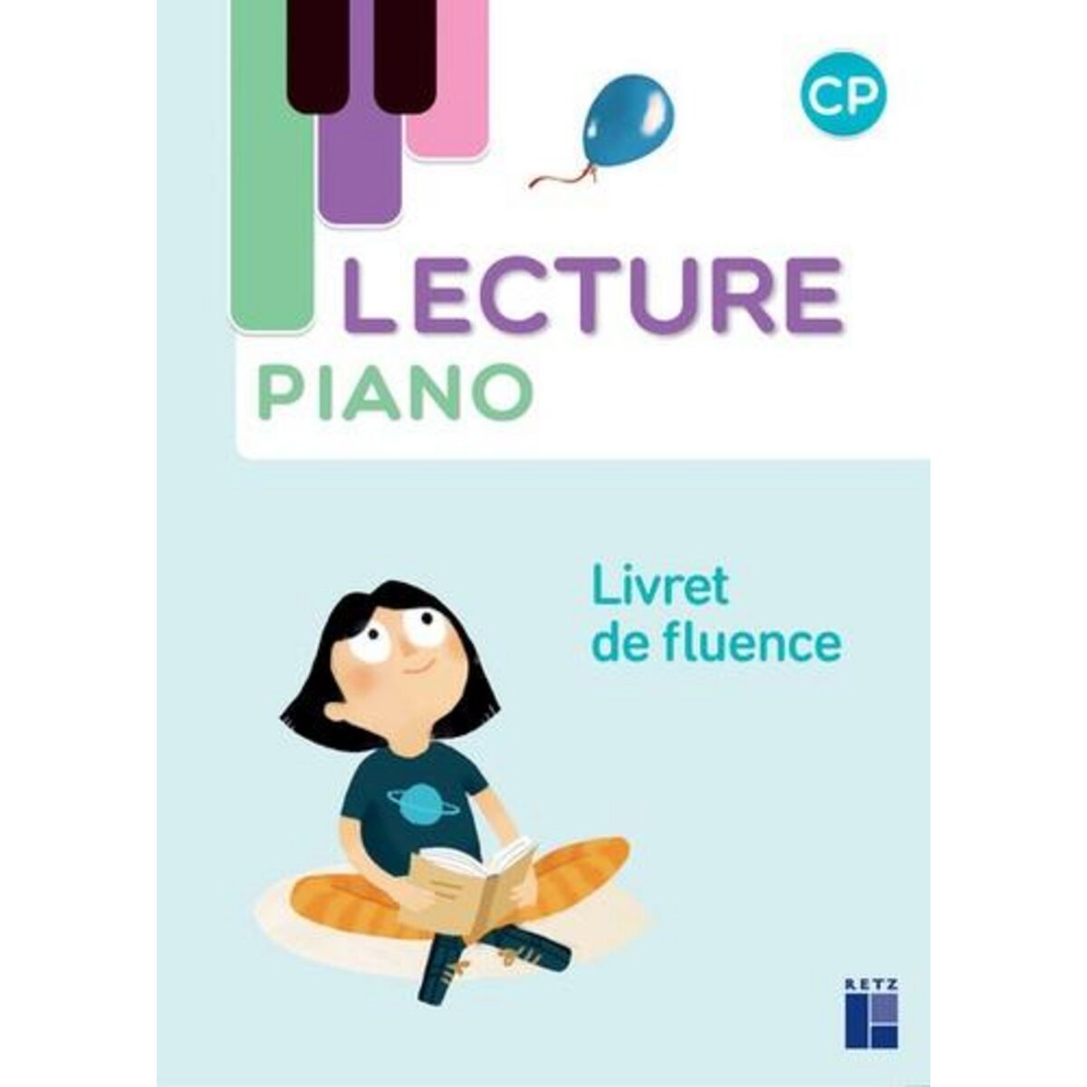  FRANCAIS CP LIVRET DE FLUENCE LECTURE PIANO. EDITION 2023, Monnier-Murariu Sandrine