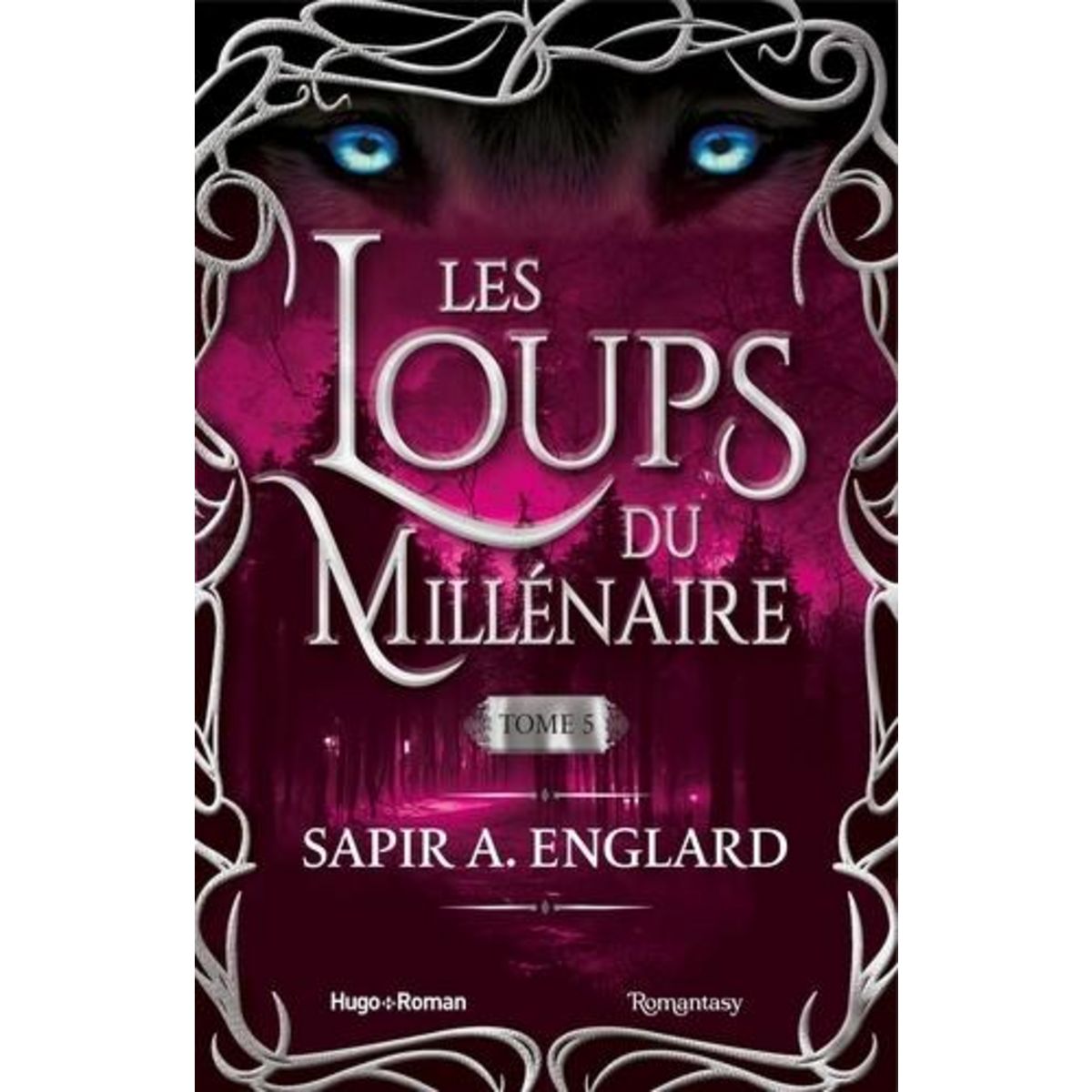 LES LOUPS DU MILLENAIRE TOME 5 , Englard Sapir A.