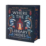 WHERE THE LIBRARY HIDES. LA BIBLIOTHEQUE ENGLOUTIE, Ibañez Isabel
