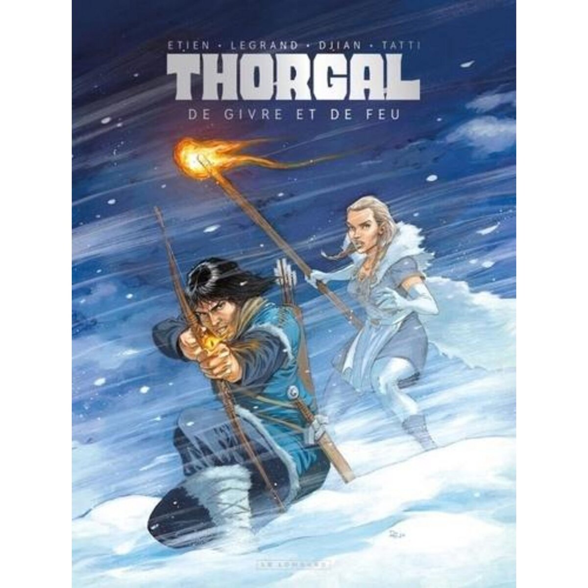 THORGAL SAGA : DE GIVRE ET DE FEU. VERSION GIVRE, Legrand Olivier