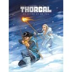 THORGAL SAGA : DE GIVRE ET DE FEU. VERSION GIVRE, Legrand Olivier
